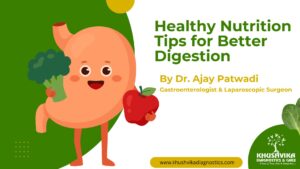 Balanced nutrition and gut-friendly foods for better digestion and overall health.